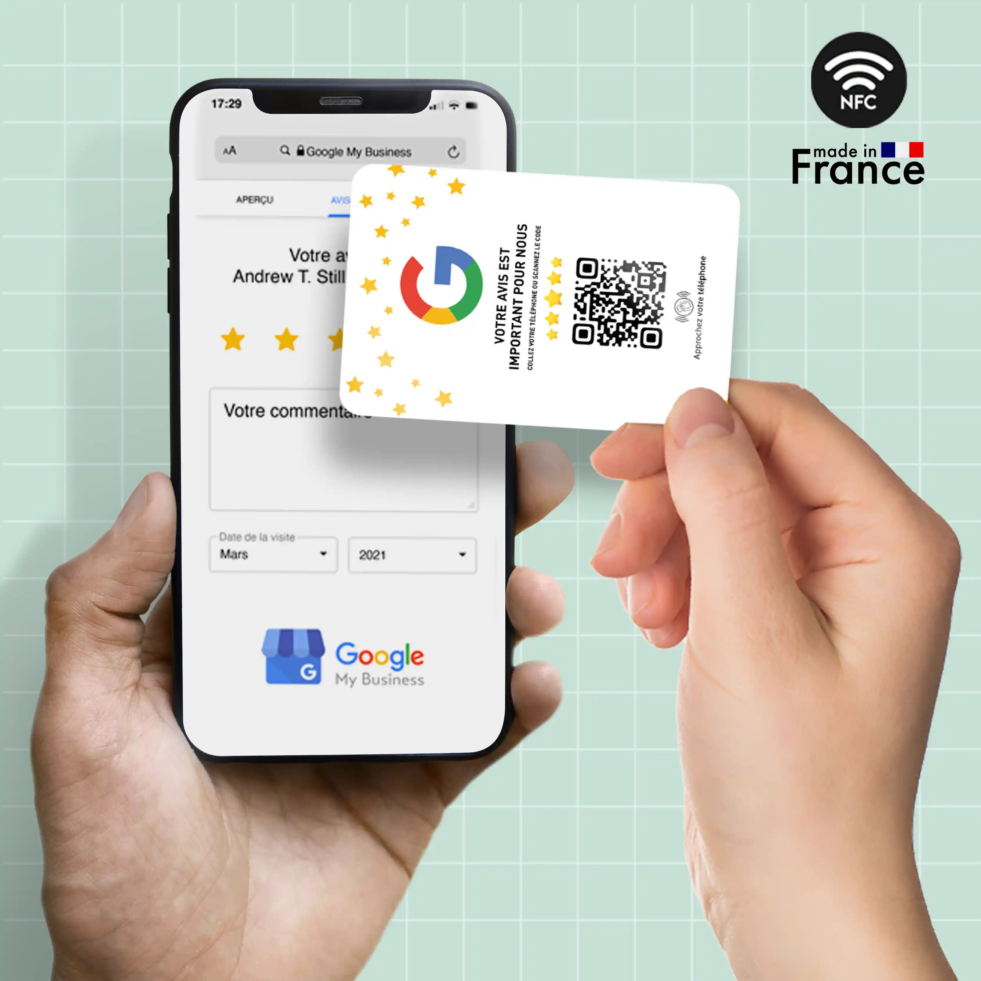 Un smartphone affichant l'interface Google My Business est tenu par une main. Une autre main présente une carte NFC avec un logo Google et un QR Code. La carte encourage les avis clients. En arrière-plan, un logo 'Made in France' et un symbole NFC.