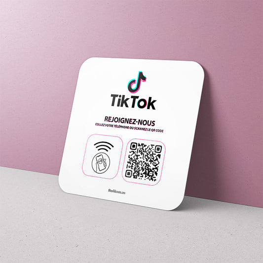 Plaque NFC et QR Code TikTok